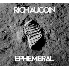 Aucoin, Rich - Ephemeral