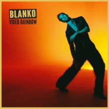 Blanko - Video Rainbow