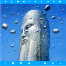 Blue Floyd - Begins - Volume 1