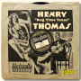 Thomas, Henry - Bull Doze Blues