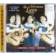 Hermanas Lago - La Flor De La Canela
