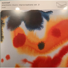 Sunroof - Electronic Music Improvisations, Vol. 1