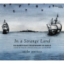 Stile Antico - In a Strange Land