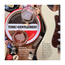 V/A - Time! Gentlemen! (Pub Rock Rhythm N Grooves - Classic Cuts and Rarities 1974-1982)