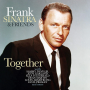 Frank Sinatra & Friends - Together With....: Duets On the Air & Studio