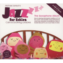 Janisch, Michael - Jazz For Babies: the Saxophone Album