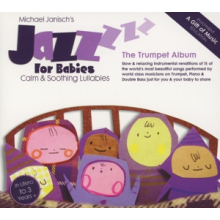 Janisch, Michael - Jazz For Babies: the Trumpet Album