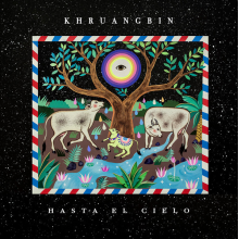 Khruangbin - Hasta El Cielo