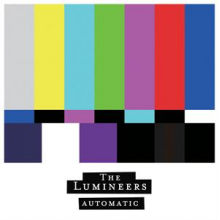 Lumineers - Automatic