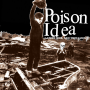 Poison Idea - Latest Will and Testament