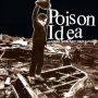 Poison Idea - Latest Will and Testament