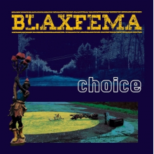 Blaxfema - Choice