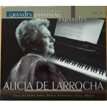 De Larrocha, Alicia - Grandes Pianistas Espanoles, Vol, 4