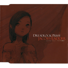 Dreadlock Pussy - Jacob's Ladder -3tr-