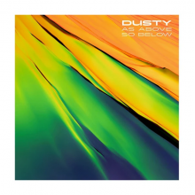 Dusty - As Above So Below