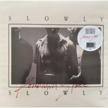Slowly Slowly - Forgiving Spree