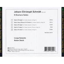 Steck, Anton & L'arpa Festante Munchen - Schmidt: Five Overture Suites