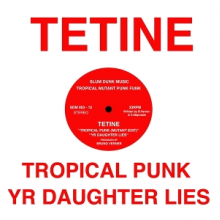 Tetine - Tropical Punk