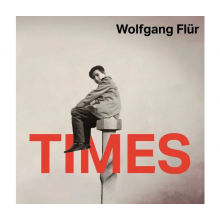 Flur, Wolfgang - Times