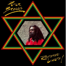Broggs, Peter - Rastafari Liveth