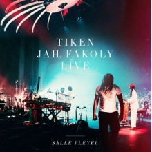 Fakoly, Tiken Jah - Live Salle Pleyel