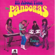 Pandoras - It's About Time