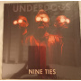 Underdogs - Nine Ties