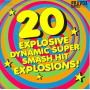 V/A - 20 Explosive Dynamic Super Smash...
