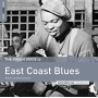 V/A - East Coast Blues. the Rough Guide
