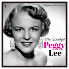 Lee, Peggy - Miss Wonderful: Greatest Hits 1949-58