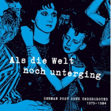 V/A - Als Die Welt Noch Unterging