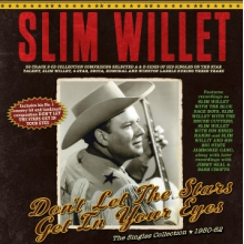 Willet, Slim - Don't Let the Stars Get In Your Eyes - the Singles Collection 1950-62