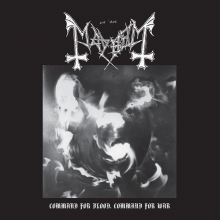 Mayhem - Command For Blood, Command For War