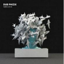 Dub Phizix - Fabriclive 84: Dub Phizix