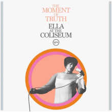 Fitzgerald, Ella - The Moment of Truth: Ella At the Coliseum