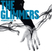 Glimmers - Fabriclive 31