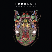 Toddla T - Fabriclive 47: Toddla T