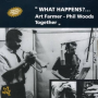 Farmer, Art & Phil Woods - What Happens?