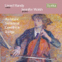 Handy, Lionel - British Cello Works Vol.3