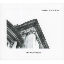 Karlsen, Emil - Spaces Unfolding - the Way We Speake