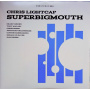 Lightcap, Chris - Superbigmouth