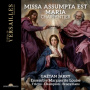 Louise, Marguerite - Charpentier: Missa Assumpta Est Maria