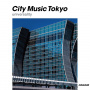 V/A - City Music Tokyo Universality
