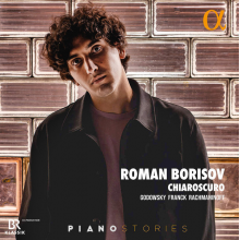 Borisov, Roman - Chiaroscuro: Godowsky, Franck & Rachmaninoff