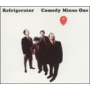 Refrigerator - Comedy Minus One