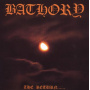 Bathory - Return of Darkness...