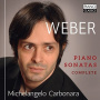 Weber, C.M. von - Complete Piano Sonatas
