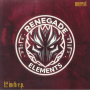 Renegade Elements - Unrest