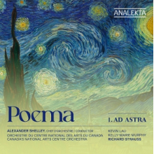 Canada S National Arts Centre Orchestra - Strauss, Murphy & Lau: Poema 1 - Ad Astra
