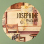 Josephine - 7-What a Day